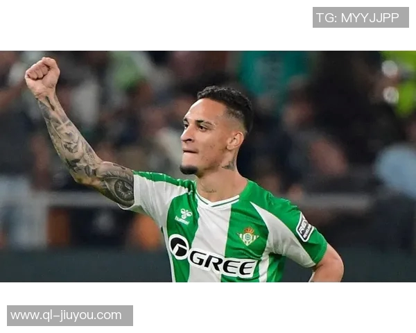 安东尼闪耀全场两射一传助贝蒂斯战胜马洛卡荣膺最佳球员 安东尼闪耀全场两射一传助贝蒂斯战胜马洛卡荣膺最佳球员